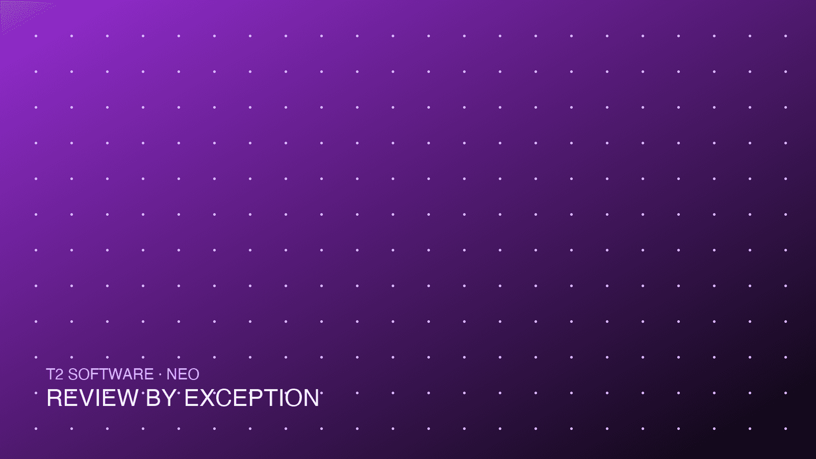 Review by exception: releasing batches in hours, not days